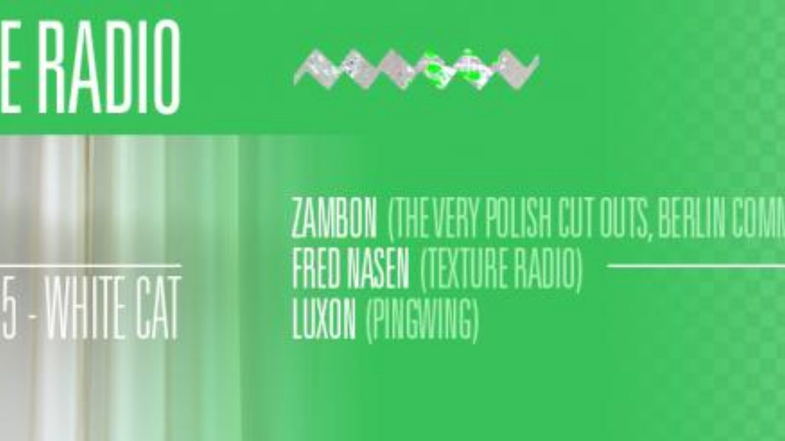 picture of Texture Radio party in White Cat 17 okt